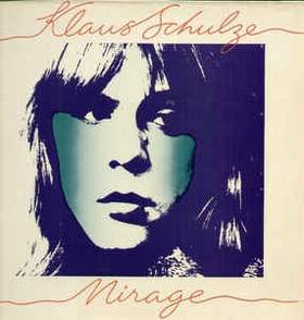 KLAUS SCHULZE - Mirage