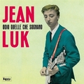 JEAN LUK - Odio Quelle Che Sognano