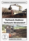 Torfwerk Gubkow/Torfwerk Stralendorf