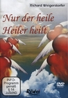 Nur der heile Heiler heilt [2 DVDs]