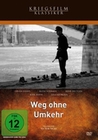 Weg ohne Umkehr