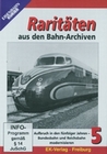 Raritten aus den Bahn-Archiven 5