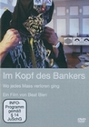 Im Kopf des Bankers - Wo jedes Mass verloren...