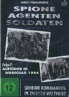 Spione, Agenten, Soldaten - Folge 7: Aufstand...