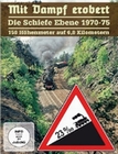 Mit Dampf erobert - Die schiefe Ebene 1970-75