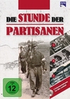 Die Stunde der Partisanen