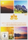 Wellness & Entspannung - Die schnsten Land...