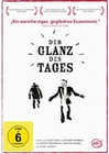 Der Glanz des Tages