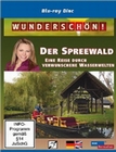 Wunderschn! - Der Spreewald: Eine Reise...