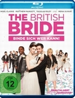 The British Bride - Binde sich wer kann