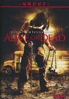 Alive or Dead - Uncut