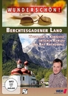 Wunderschn! - Berchtesgardener Land