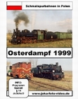 Osterdampf 1999 - Schmalspurbahnen in Polen