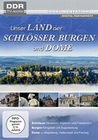 Unser Land der Schlsser, Burgen und Dome