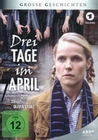 Drei Tage im April - Grosse Geschichten 79