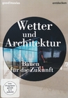 Wetter und Architektur