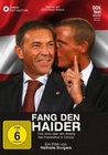 Fang den Haider - Eine Doku ber den Anfang...