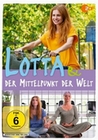 Lotta & der Mittelpunkt der Welt