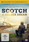 SCOTCH - A GOLDEN DREAM