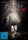 Psycho MOM - Flieh solange du kannst!