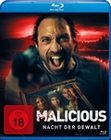 Malicious - Nacht der Gewalt