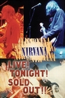 Nirvana - Live! Tonight! Sold Out!!