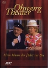 Ohnsorg Theater - Mein Mann der fhrt zur See