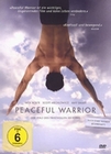 Peaceful Warrior - Der Pfad des friedvollen ...