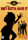 SHE'S GOTTA HAVE IT (DVD)