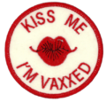 Patch -  Kiss Me I'm Vaxxed